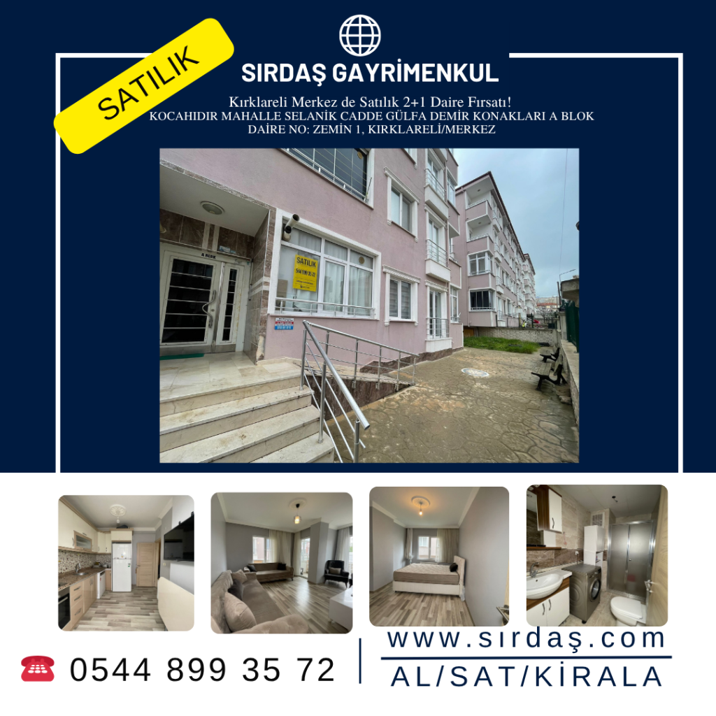 Kırklareli Merkez de Satılık 2+1 Daire Fırsatı! KOCAHIDIR MAHALLE SELANİK CADDE GÜLFA DEMİR KONAKLARI A BLOK DAİRE NO: ZEMİN 1, KIRKLARELİ/MERKEZ