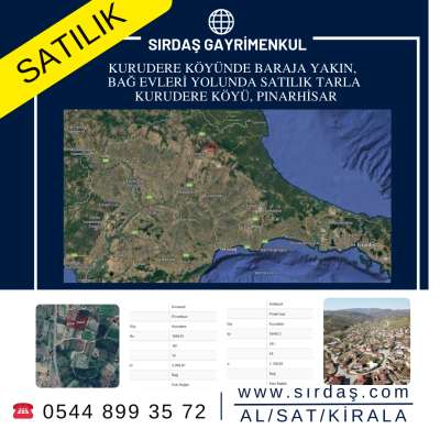 KURUDERE KÖYÜNDE BARAJA YAKIN, BAĞ EVLERİ YOLUNDA SATILIK TARLA KURUDERE KÖYÜ, PINARHİSAR